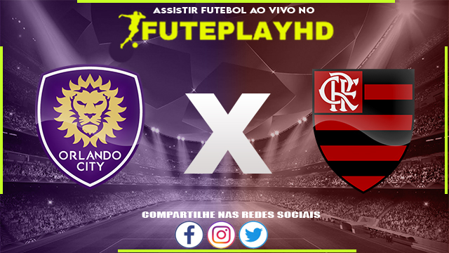 Assistir Orlando City x Flamengo AO VIVO Online 27/01/2024