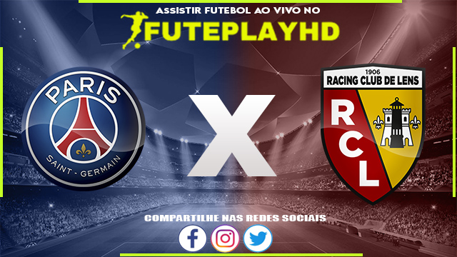 Assistir PSG x Lens AO VIVO Online 26/08/2023