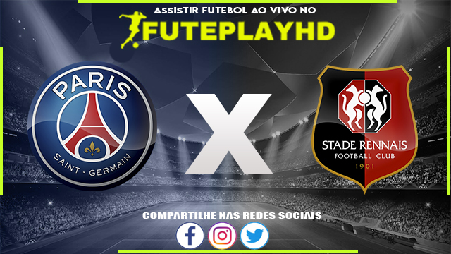 Assistir PSG x Rennes AO VIVO Online 02/04/2024