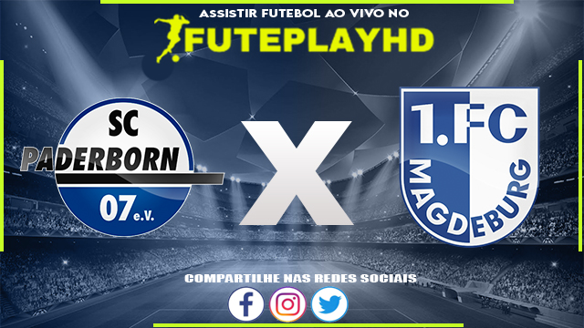 Assistir Paderborn 07 x Magdeburg AO VIVO Online 03/03/2024