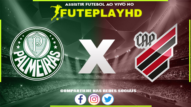 Assistir Palmeiras x Athletico PR AO VIVO Online 04/11/2023