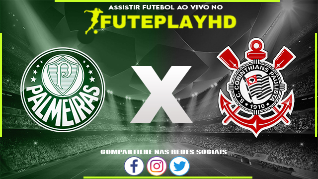 Assistir Palmeiras x Corinthians AO VIVO Online 18/02/2024