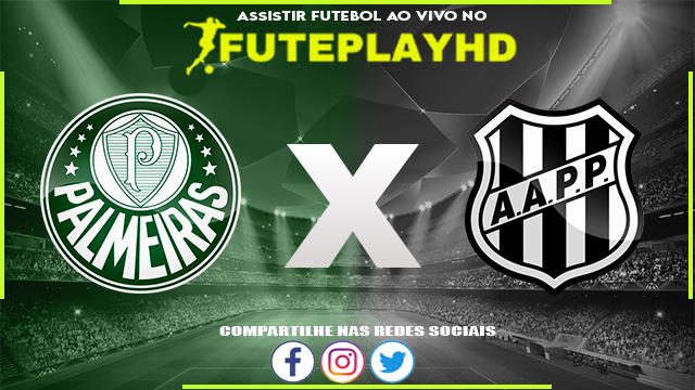 Assistir Palmeiras x Ponte Preta AO VIVO Online 16/03/2024