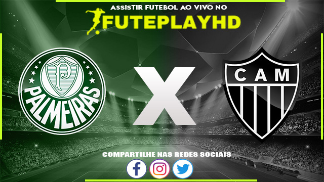 Assistir Palmeiras x Atlético-MG AO VIVO Online 19/10/2023