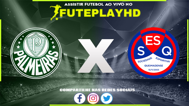 Assistir Palmeiras x Queimadense AO VIVO Online 04/01/2024