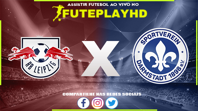 Assistir RB Leipzig x Darmstadt 98 AO VIVO Online 09/03/2024