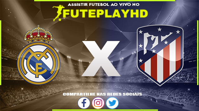 Assistir Real Madrid x Atlético Madrid AO VIVO Online 04/02/2024