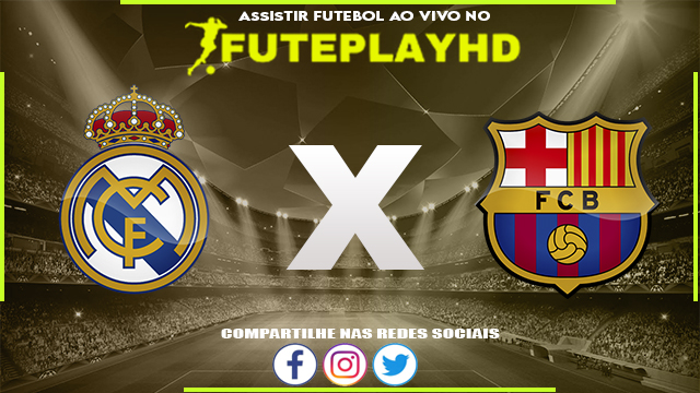 Assistir Real Madrid x Barcelona AO VIVO Online 14/01/2024