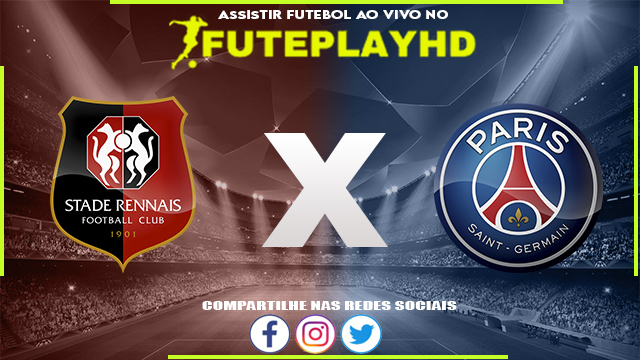 Assistir Rennes x PSG AO VIVO Online 08/10/2023