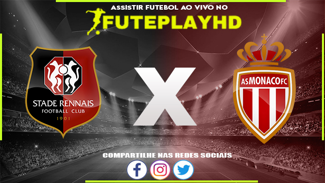 Assistir Rennes x Monaco AO VIVO Online 09/12/2023