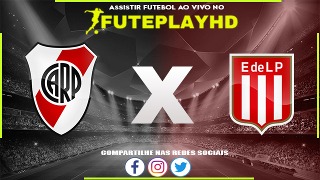 Assistir River Plate x Estudiantes AO VIVO Online 15/07/2023