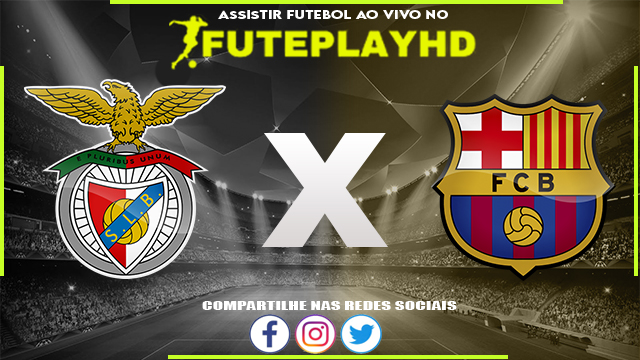 Assistir SL Benfica x Barcelona AO VIVO Online 31/01/2024