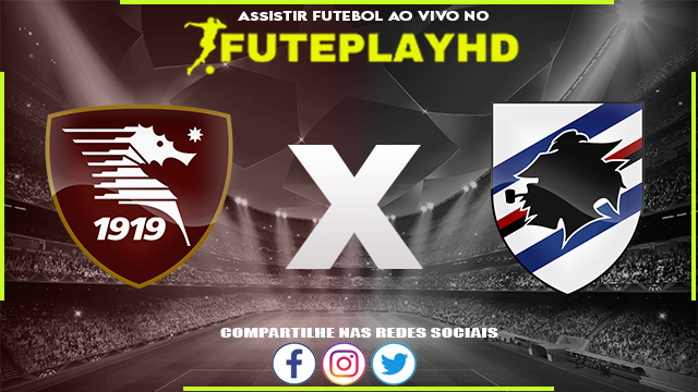 Assistir Salernitana x Sampdoria AO VIVO Online 31/10/2023