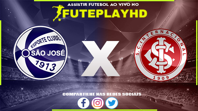 Assistir São José x Internacional AO VIVO Online 11/02/2024