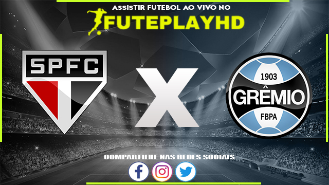 Assistir São Paulo x Grêmio AO VIVO Online 21/10/2023