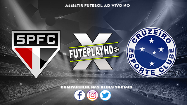 Assistir São Paulo x Cruzeiro ao vivo online HD 02/06/2024
