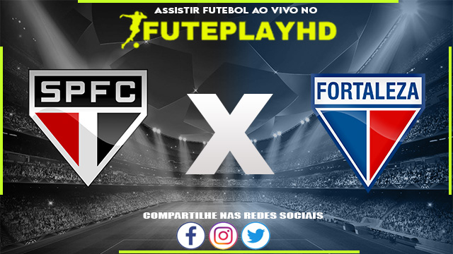 Assistir São Paulo x Fortaleza AO VIVO Online 20/09/2023