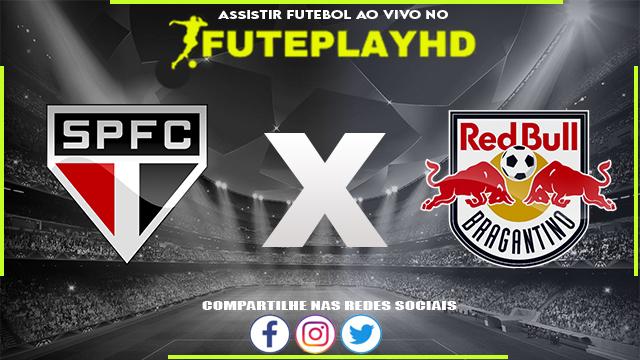 Assistir São Paulo x RB Bragantino AO VIVO Online 17/02/2024