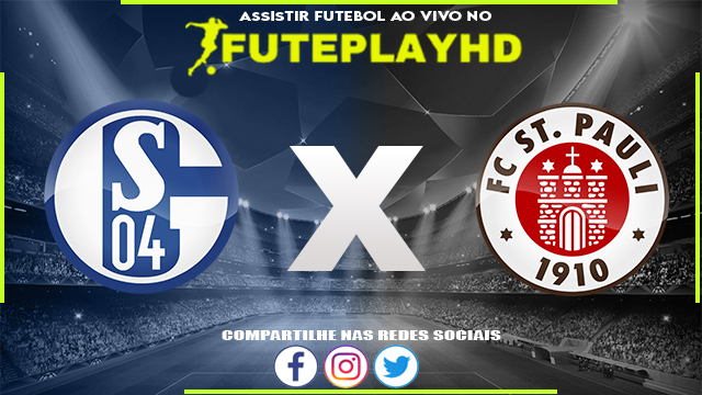 Assistir Schalke 04 x St. Paulil AO VIVO Online 01/03/2024