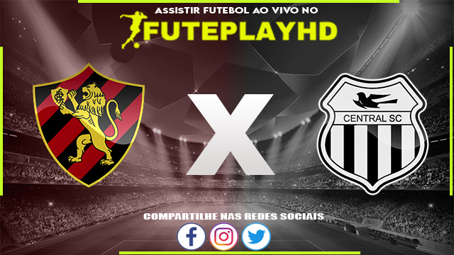 Assistir Sport x Central AO VIVO Online 06/02/2024