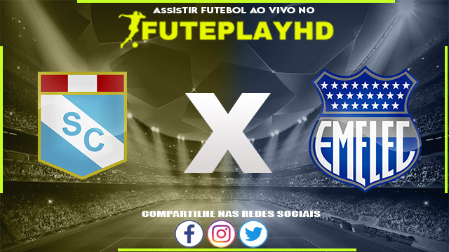 Assistir Sporting Cristal x Emelec AO VIVO Online 12/07/2023