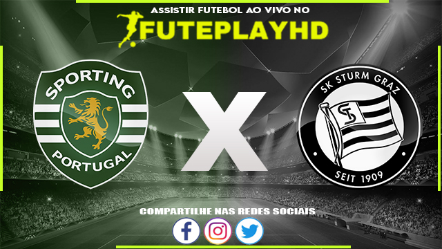 Assistir Sporting x Sturm Graz AO VIVO Online 14/12/2023