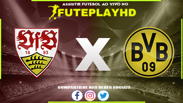 Assistir Stuttgart x Borussia Dortmund AO VIVO Online 06/12/2023