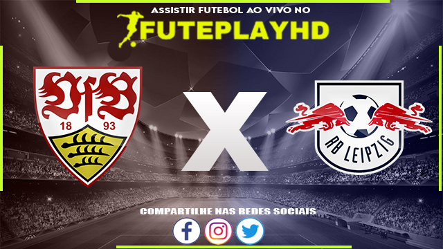 Assistir Stuttgart x RB Leipzig AO VIVO Online 27/01/2024