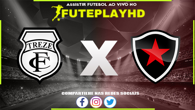 Assistir Treze x Botafogo-PB AO VIVO Online 21/03/2024