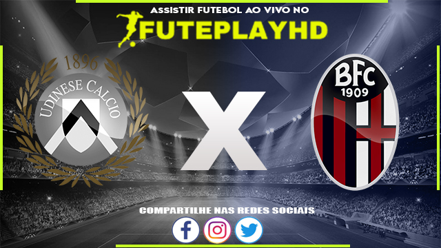 Assistir Udinese x Bologna AO VIVO Online 30/12/2023